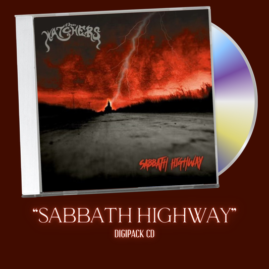 THE WATCHER'S "SABBATH HIGHWAY" DIGI PACK (CD)